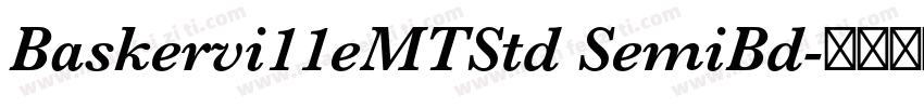 Baskervi11eMTStd SemiBd字体转换